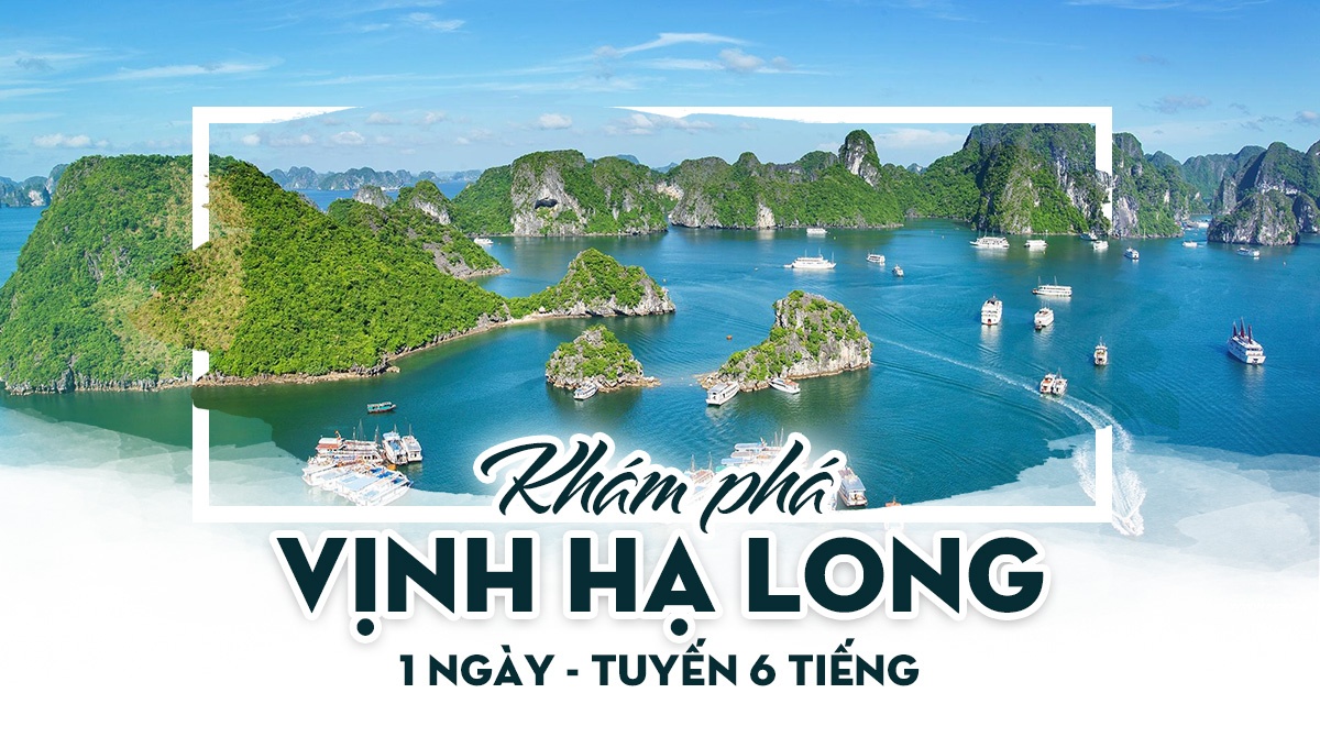 DU LỊCH HẠ LONG 1 NGÀY